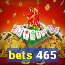 bets 465